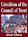 The Catechism of the Council of Trent (1566)