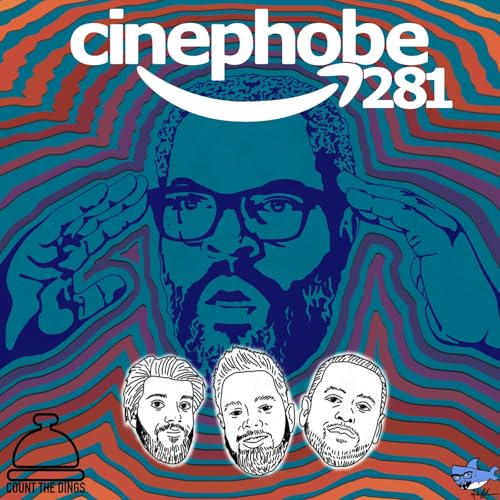 『Cinephobe Ep 281: War of the Worlds』のカバーアート