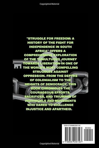 Struggle for Freedom: Struggle for Freedom: A History of the Fight for Independence in South Africa
