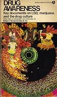 Drug Awareness: Key Documents on LSD, Marijuana, and the Drug Culture B000J67468 Book Cover