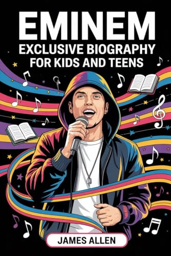 Eminem Exclusive Biography for Kids and Teens