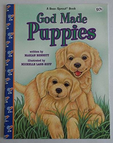 God Made Puppies (A Bean Sprout Book) 0784719195 Book Cover