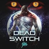  Dead Switch
