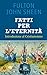 Fatti Per L'eternità. Introduzione Al Cristianesimo - 3