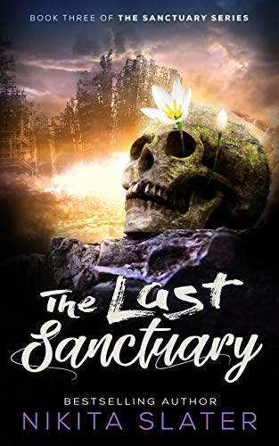 The Last Sanctuary (The Sanctuary Series Book 3) (English Edition)