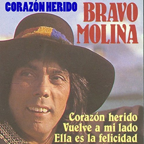 Corazón Herido de Bravo Molina, Bravo Molina, Michelle Fougeres en
