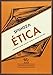 &Atilde;tica (Biblioteca Filos&Atilde;&sup3;fica) (Spanish Edition)