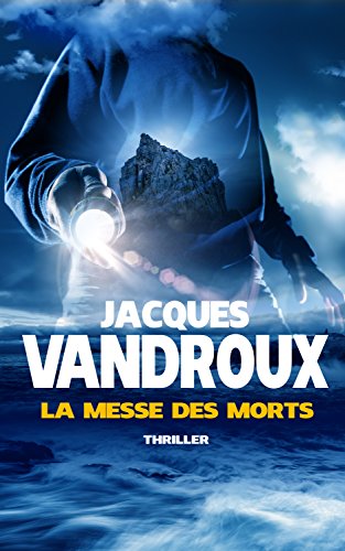La Messe des morts (French Edition)