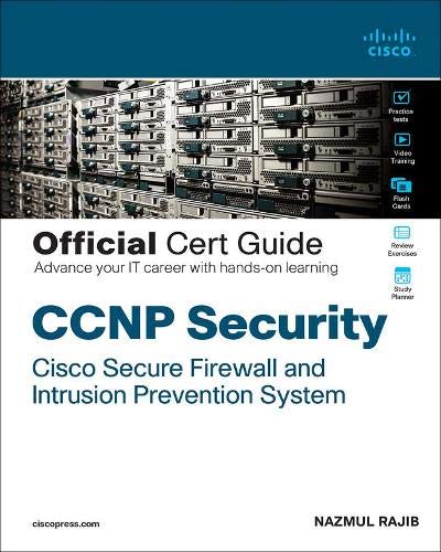 CCNP Security Cisco Firepower SNCF 300-710 Official Cert Guide