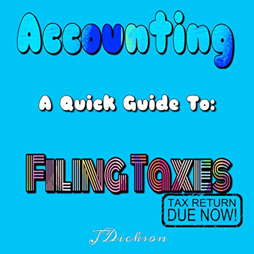 A Quick Guide To Filing Taxes Taxes, Tax Returns