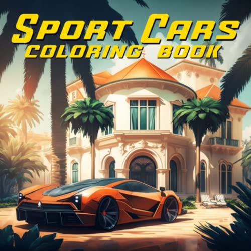 Sport Cars Coloring Book: Incredible Detailed Relaxation Coloring Pages With Luxury Car Designs With Unique Backgrounds Gift for Car Lovers, Kids, Boys and Adults image 2
