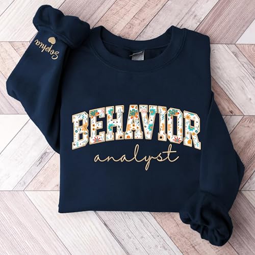 UrbanNEST Custom Behavior Analyst Embroidered Sweatshirt, Personalized Behavior Analyst Floral Applique Shirt, Custom Name on Sleeve with Heart, Gifts for BCBA, BCBA Sweater3