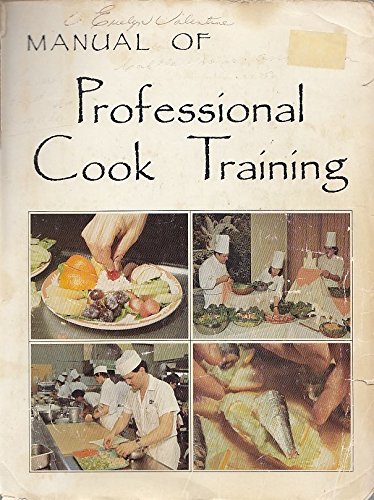 Manual of professional cook training: John R. Bateman: Amazon.com: Books
