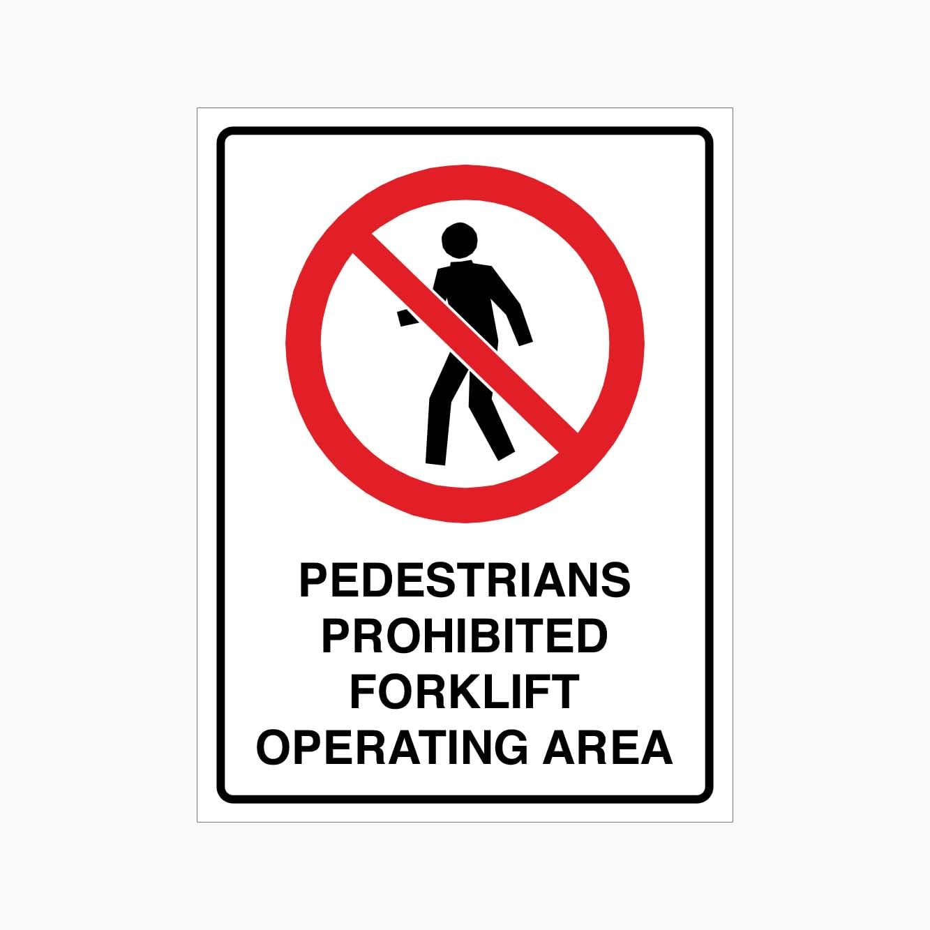 PEDESTRIANS PROHIBITED FORKLIFT OPERATING AREA Sign, 12x8 Inch Metal Tin Sign, Area Rule for Logistics and Warehouse Zones
