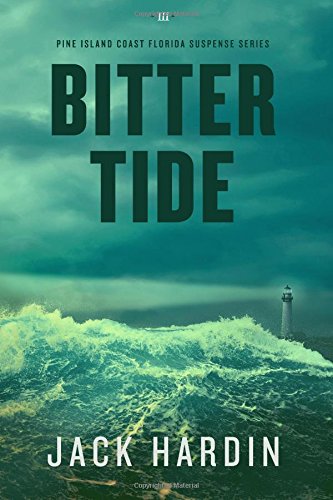 Bitter Tide (Pine Island Coast Florida Suspense... 1722910046 Book Cover