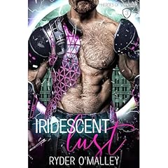 Iridescent Lust Audiolibro Por Ryder O'Malley arte de portada