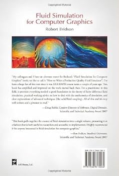 Fluid Simulation for Computer Graphics: Bridson, Robert
