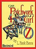 patchworkfamilie beratung  The Patchwork Girl of Oz Illustrated (English Edition)