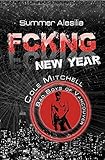 Cover zum Buch Bad Boys of Vancouver / FCKNG New Yea...