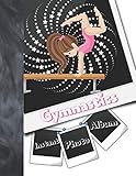 Instant Photo Gymnastics Album: Instant Photo Gifts For Gymnast Girls - Photo Album Scrapbook For...