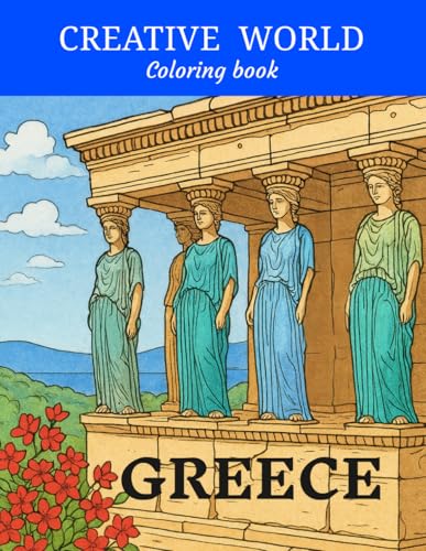 GREECE Coloring Book (CREATIVE WORLD)