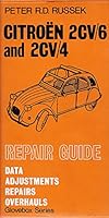 Repair Guide for Citroen 2CV/6 and 2CV/4 (Glovebox) 0904509133 Book Cover