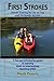 Produktbild First Strokes: Kayaking For Sea Kayaks and Sit-on Top Kayaks