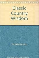 Classic Country Wisdom 1863304010 Book Cover