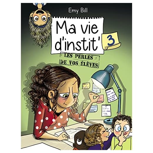 BD Ma vie d'instit' tome 3