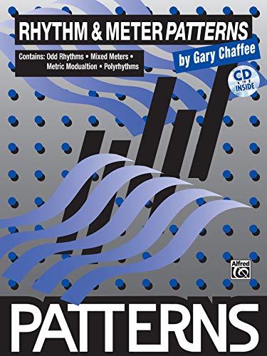 Rhythm & Meter Patterns Rhythm & Meter Patterns