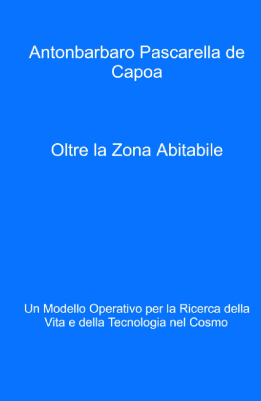 Oltre la Zona Abitabile