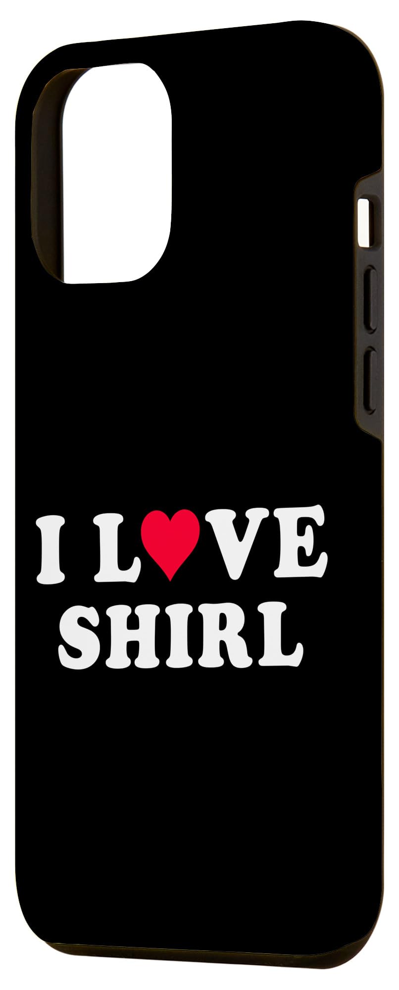 iPhone 14 Plus I Love Shirl Matching Girlfriend & Boyfriend Shirl Name Case - Image 2