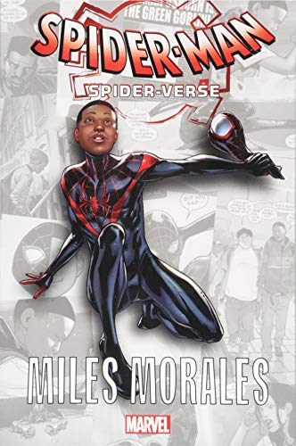 Spider-Man: Spider-Verse - Miles Morales (Into the Spider-Verse: Miles Morales, 1)