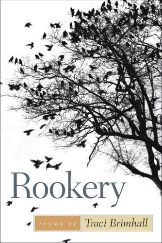 Rookery (Crab Orchard Series in Poetry) (Crab Orchard Poetry)