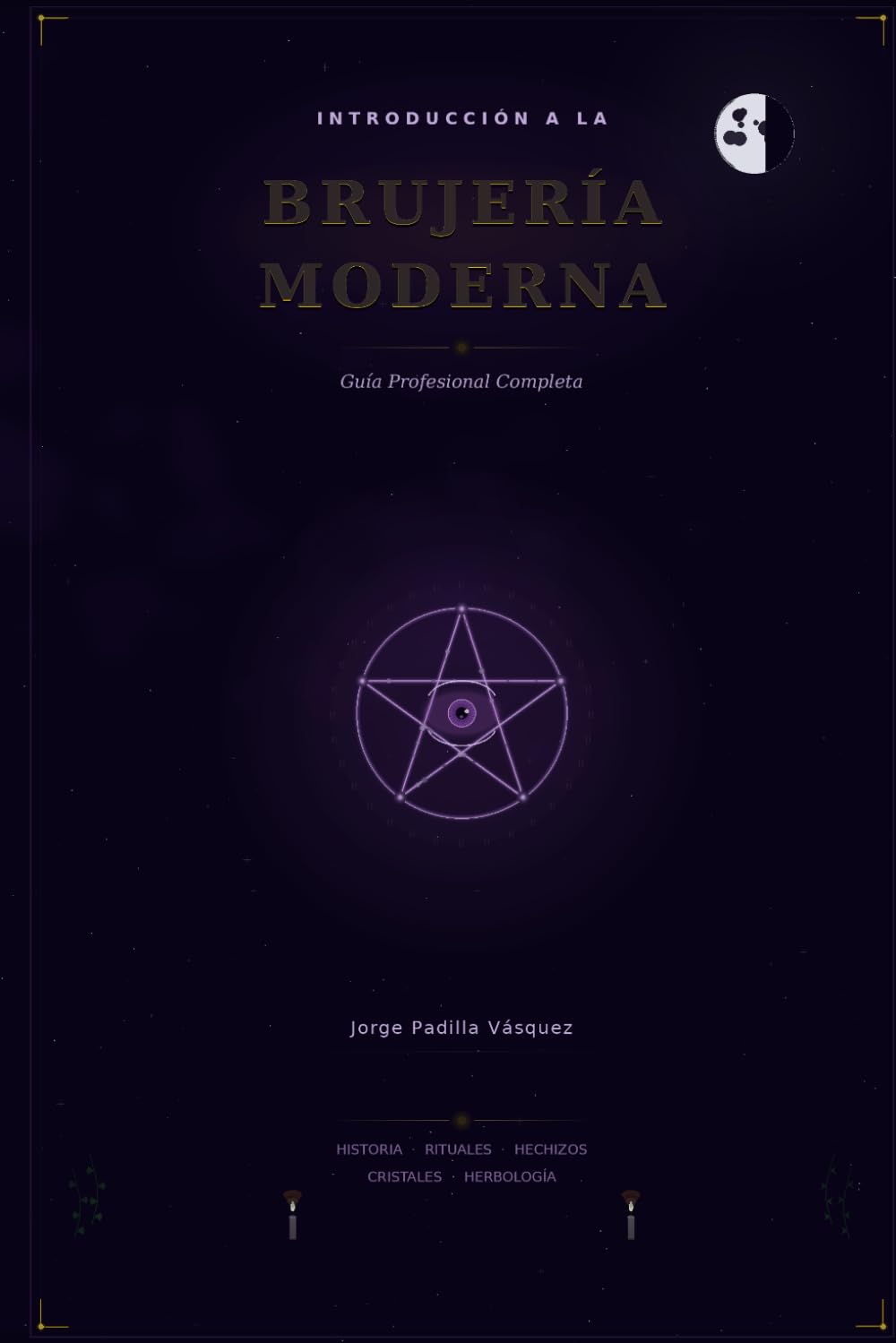 Introducción a la Brujería Moderna: Guía Profesional Completa