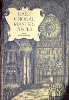 Paperback RARE CHORAL MASTERPIECES Book