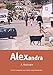 Alexandra: A history