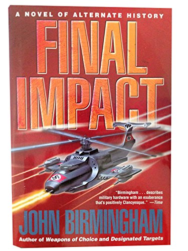 Final Impact (Axis of Time, Volumn 3) 0739479431 Book Cover