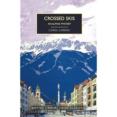 Crossed Skis: An Alpine Mystery