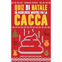 Quiz di Natale da risolvere mentre fai la cacca