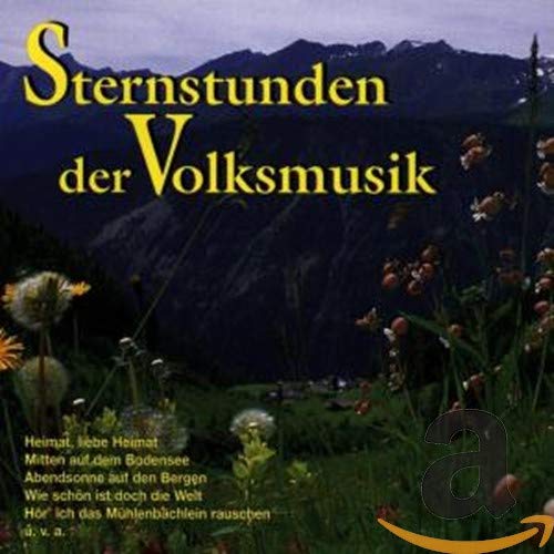 Sternstunden der Volksmusik