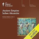 Cover of Ancient Empires before Alexander