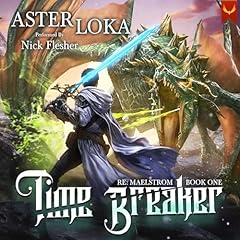 Time Breaker Audiolibro Por Aster Loka arte de portada