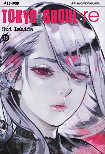Collana: J-POP Tokyo ghoul:re (Vol. 15)