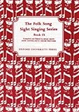 Folk Song Sight Singing Book 9 (Bk. 9)