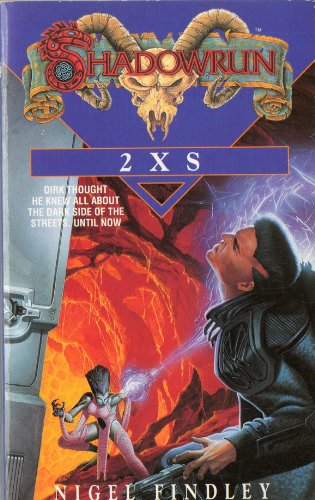 Shadowrun 4: 2Xs view 2