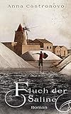 Fluch der Saline: Ein historischer Sizilien-Roman
