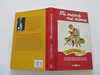 Mi mama me mima 8401376130 Book Cover