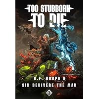 Too Stubborn to Die 3