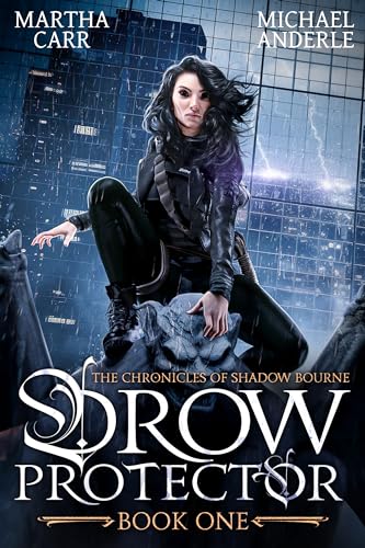 Drow Protector (The Chronicles of Shadow Bourne Book 1)